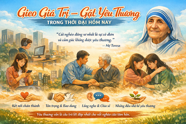 Gieo Giá  Trị - Gặt Yêu Thương